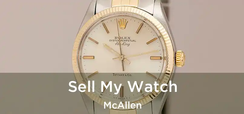 Sell My Watch McAllen